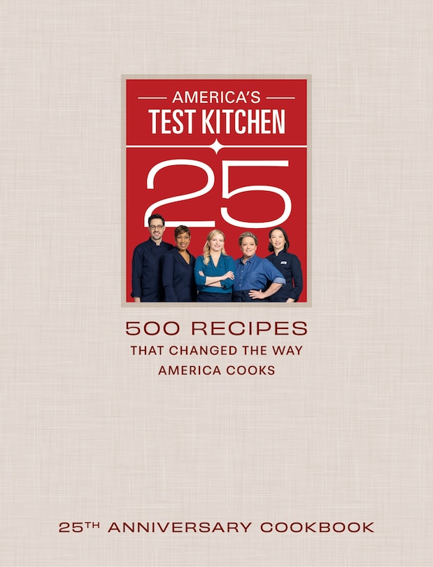 Front cover_America's Test Kitchen 25th Anniversary Cookbook