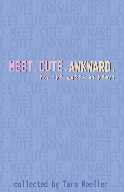 Front cover_Meet. Cute. Awkward.