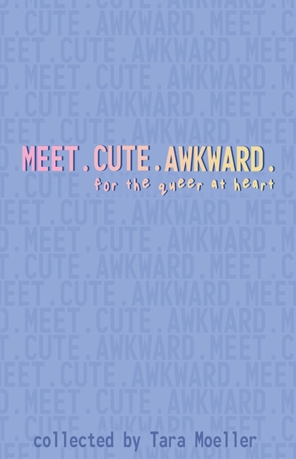 Front cover_Meet. Cute. Awkward.