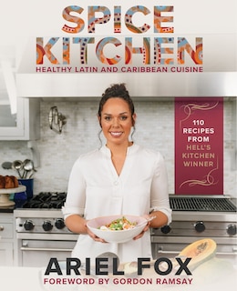 Front cover_Spice Kitchen: Healthy Latin and Caribbean Cuisine