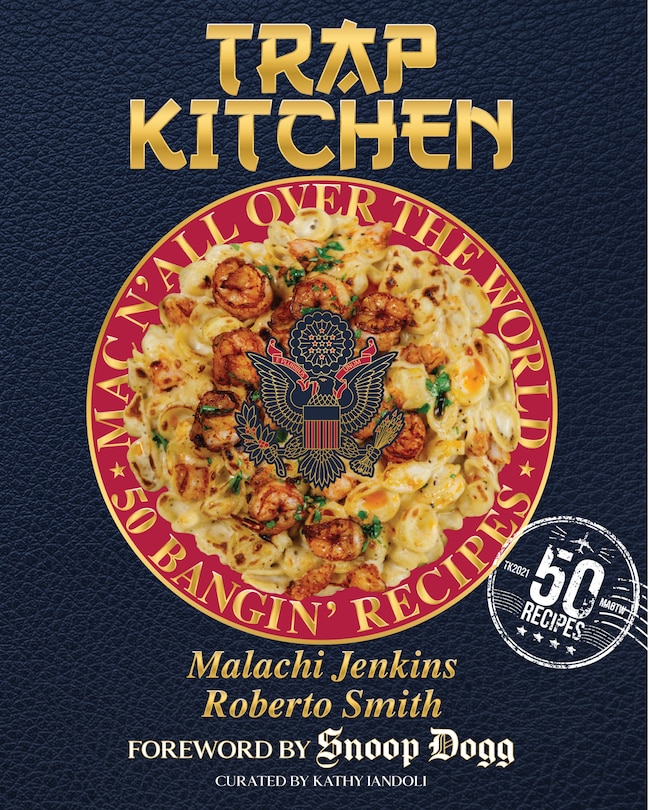 Couverture_Trap Kitchen: Mac N' All Over The World: Bangin' Mac N' Cheese Recipes from Around the World