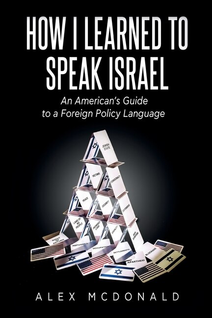 Front cover_How I Learned to Speak Israel