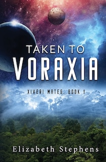 Front cover_Taken to Voraxia