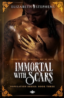 Couverture_Immortal with Scars (Population Book Three)