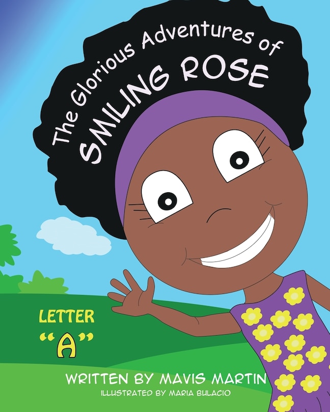 Couverture_The Glorious Adventures of Smiling Rose Letter A