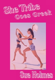 Couverture_She Tribe Goes Greek