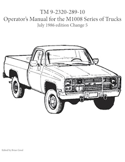 Front cover_Tm 9-2320-289-10 Operator's Manual For The M1008 Series Of Trucks