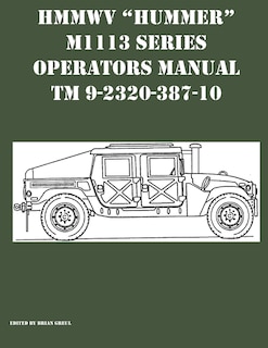 HMMWV Hummer M1113 Series Operators Manual TM 9-2320-387-10