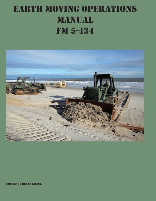 Couverture_Earth Moving Operations Manual FM 5-434