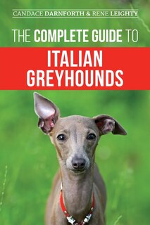 Couverture_The Complete Guide to Italian Greyhounds