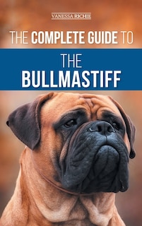 Front cover_The Complete Guide to the Bullmastiff