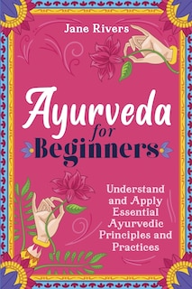 Couverture_Ayurveda for Beginners