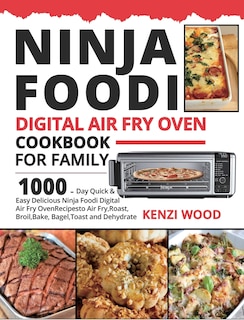 Couverture_Ninja Foodi Digital Air Fry Oven Cookbook for Family