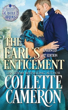 The Earl's Enticement: A Passionate Enemies to Lovers Second Chance Scottish Highlander Mystery Romance