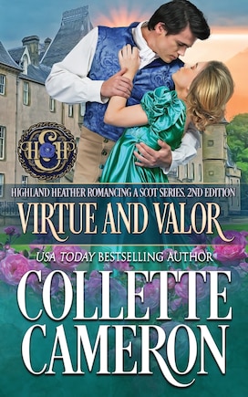 Virtue and Valor: A Passionate Enemies to Lovers Second Chance Scottish Highlander Mystery Romance