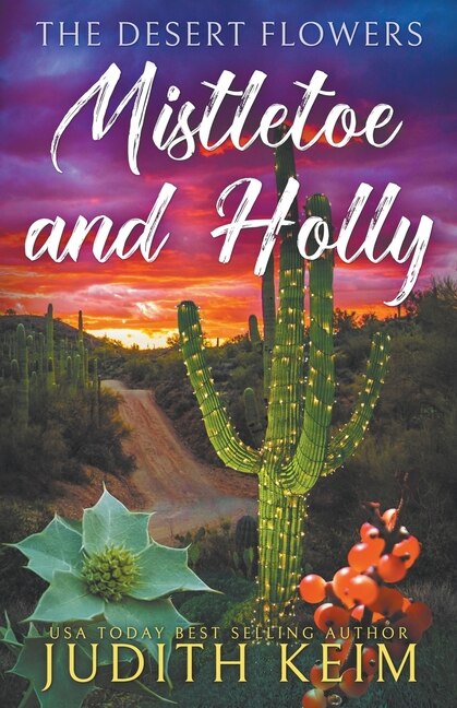 Couverture_The Desert Flowers - Mistletoe & Holly