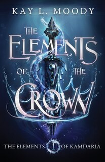 Front cover_The Elements of the Crown