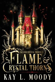 Front cover_Flame and Crystal Thorns