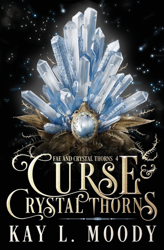 Front cover_Curse and Crystal Thorns