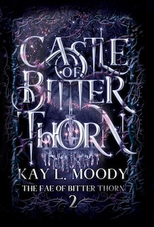 Couverture_Castle of Bitter Thorn