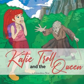 Couverture_Katie and The Troll Queen