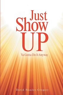 Front cover_Just Show Up