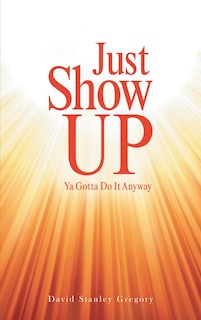 Front cover_Just Show Up