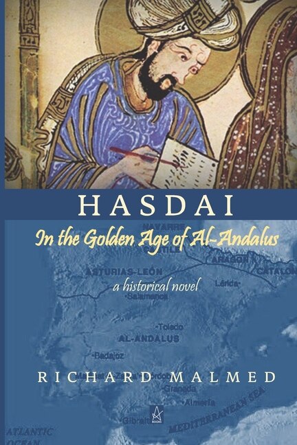 Front cover_Hasdai in the Golden Age of Al-Andalus