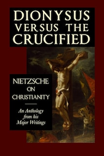 Front cover_Dionysus versus the Crucified