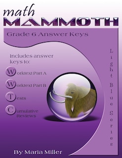 Front cover_Math Mammoth Grade 6 Answer Keys