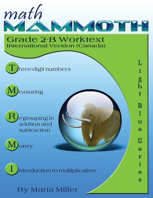 Couverture_Math Mammoth Grade 2-B Worktext, International Version (Canada)