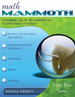 Front cover_Math Mammoth Grade 6-A Worktext, Canadian Version