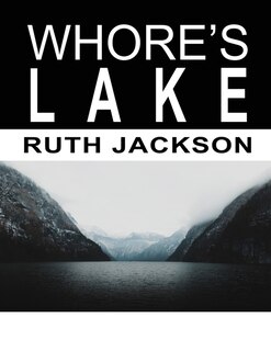 Front cover_Whore's Lake