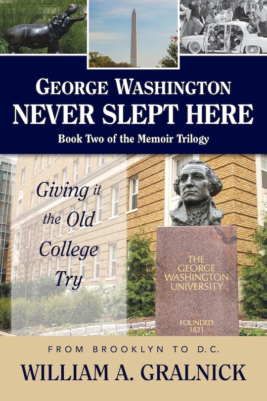 Front cover_George Washington Never Slept Here