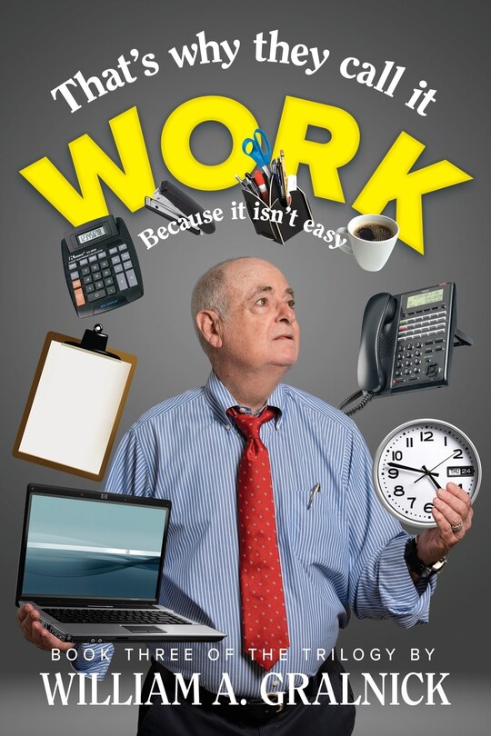 Front cover_That's Why They Call It Work