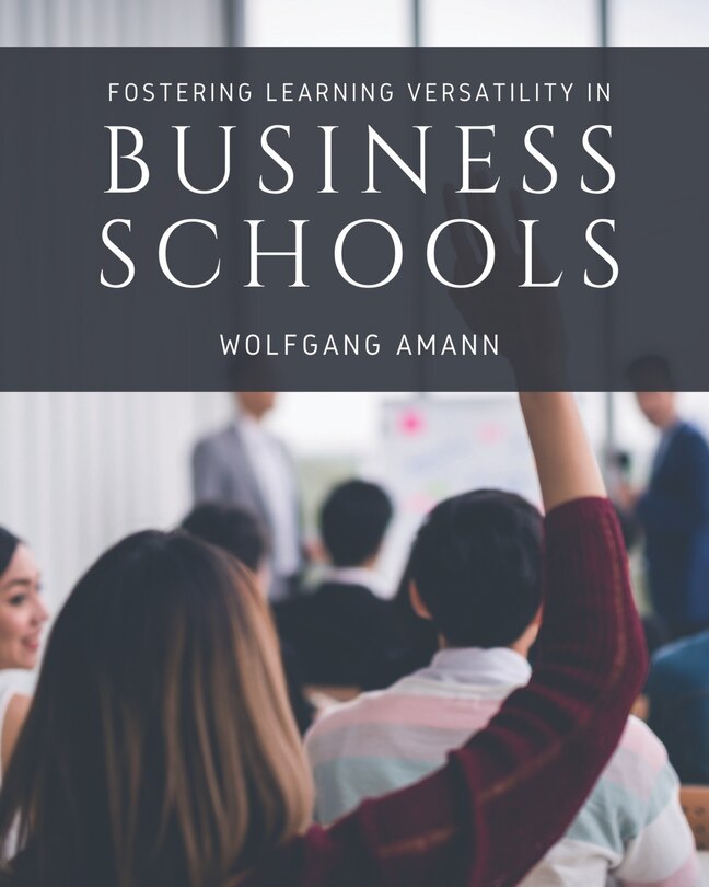 Front cover_Fostering Learning Versatility in Business Schools