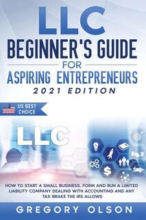 Front cover_LLC Beginner's Guide for Aspiring Entrepreneurs