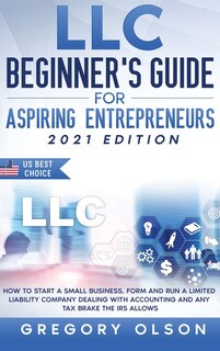 Front cover_LLC Beginner's Guide for Aspiring Entrepreneurs
