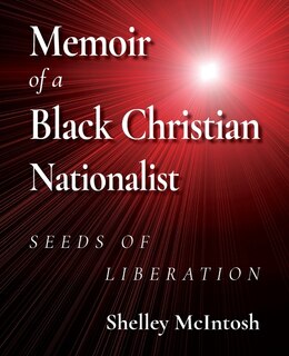 Front cover_Memoir Of A Black Christian Nationalist