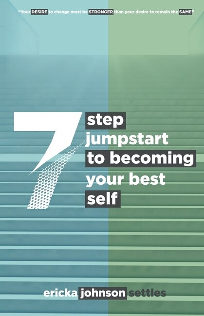 Couverture_7 Step Jumpstart to Becoming Your Best Self