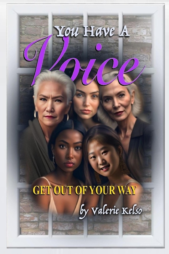 Couverture_You Have a Voice, Get Out of Your Way