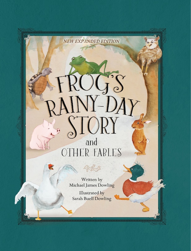 Front cover_Frog’s Rainy-Day Story and Other Fables