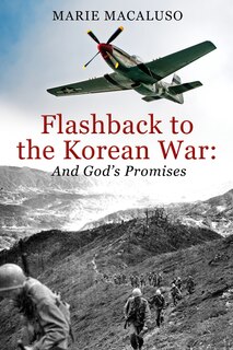Couverture_Flashback to the Korean War and God's Promises