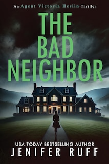 Front cover_The Bad Neighbor