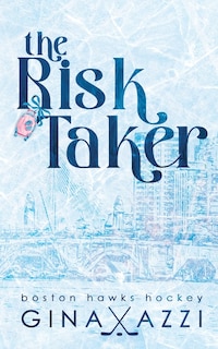 Front cover_The Risk Taker