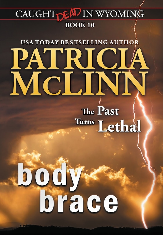 Couverture_Body Brace (Caught Dead in Wyoming, Book 10)