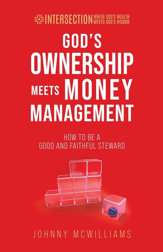 Front cover_God's Ownership Meets Money Management