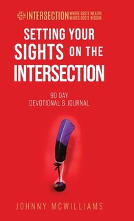 Front cover_Setting Your Sights on the Intersection