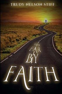 Couverture_This Far by Faith