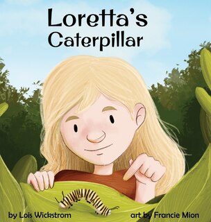 Front cover_Loretta's Caterpillar